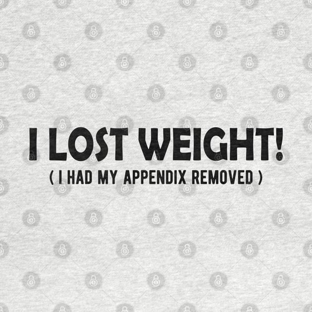 Appendectomy - I lost weight? I had appendix removed by KC Happy Shop